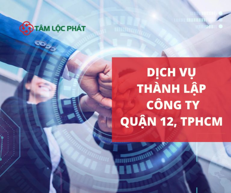 dịch vụ thành lập công ty quận 12