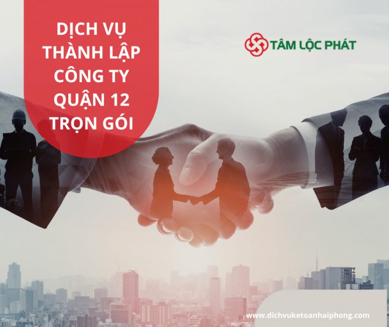 dịch vụ thành lập công ty quận 12